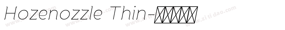 Hozenozzle Thin字体转换